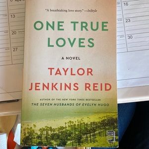 One True Loves by Taylor Jenkins Reid